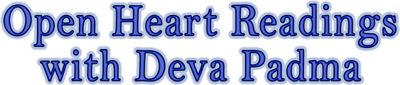 Open Heart Readings with Deva Padma